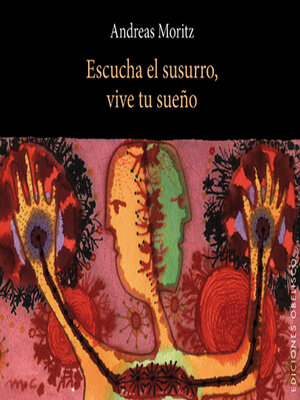 cover image of Escucha el susurro, vive tus sueños
